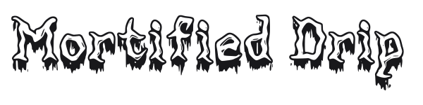 Mortified Drip preview