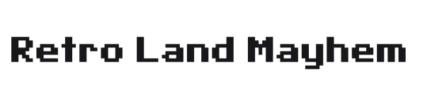 Retro Land Mayhem preview