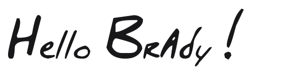 Hello Brady ! preview