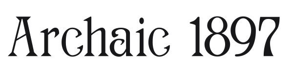 Archaic 1897 preview