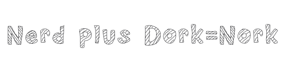 Nerd plus Dork=Nork preview