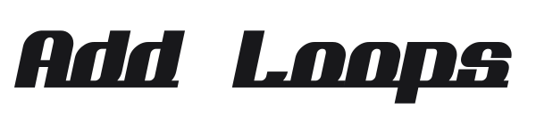 Add Loops preview