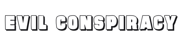 Evil Conspiracy preview