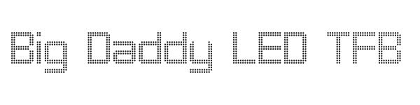 Big Daddy LED TFB preview