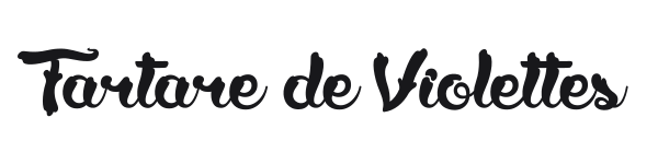 Tartare de Violettes preview