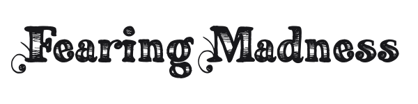 Fearing Madness preview