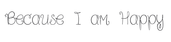 Because I am Happy preview