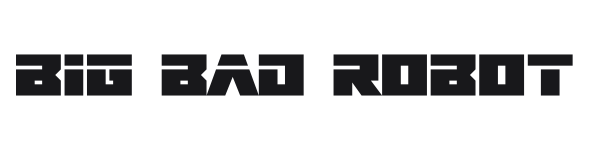Big Bad Robot preview
