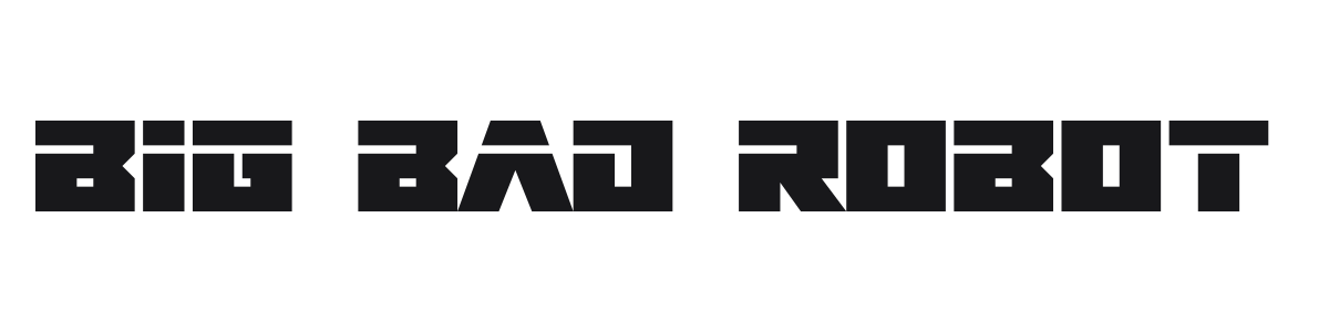 Big Bad Robot preview