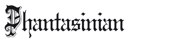 Phantasinian preview