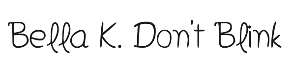 Bella K. Don't Blink preview