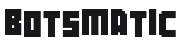 Botsmatic preview