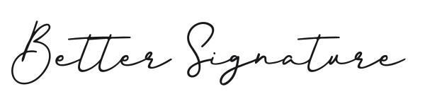 Better Signature preview