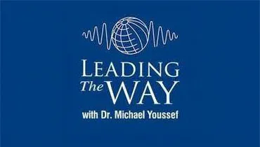 Leading the Way with Dr. Michael Youssef Podcast