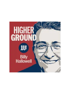 Higher Ground Podcast With Billy Hallowell