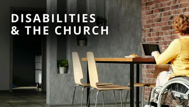 Disabilities and the Church