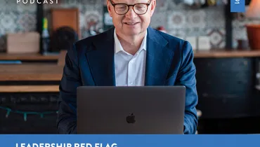 CNLP 691 | Leadership Red Flag: Excuse Making Leaders v. Progress Making Leaders