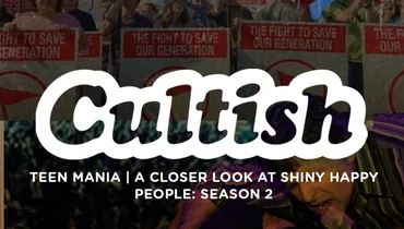 Teen Mania: A Closer Look at Shiny Happy People: Season 2