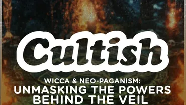 Wicca & Neo-Paganism: Unmasking the Powers Behind the Veil