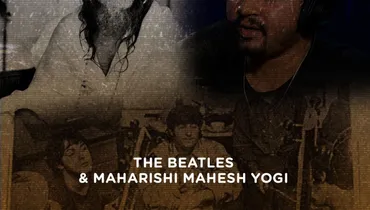 The Beatles & Maharishi Mahesh Yogi
