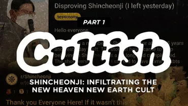Part 1: Shincheonji: Infiltrating the New Heaven New Earth Cult