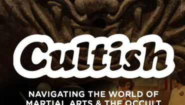 Navigating Martial Arts & The World Of The Occult