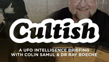 A UFO Intelligence Briefing With Colin Samul & Dr Ray Boeche