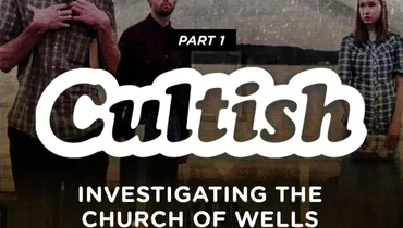 Part 1: Investigating The Church of Wells
