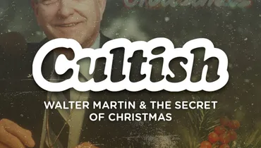 Walter Martin & The Secret Of Christmas