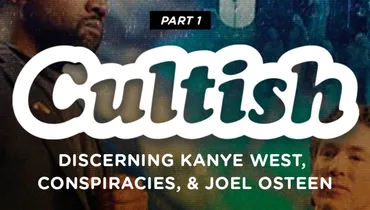 Discerning Kanye West, Conspiracies, & Joel Osteen