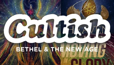 Part 1: Bethel And The New Age