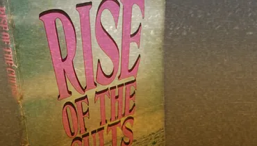 Rise Of The Cults