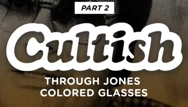 Part 2: Through Jones Colored Glasses