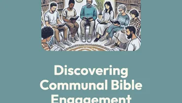 209. Discovering Communal Bible Engagement | Discover the Word Podcast