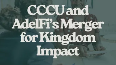 CCCU and AdelFi’s Merger for Kingdom Impact with Aaron Caid