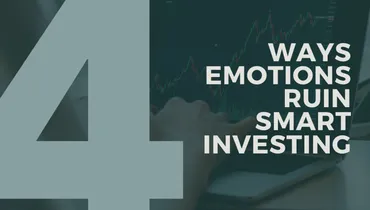 4 Ways Emotions Ruin Smart Investing With Dr. Art Rainer