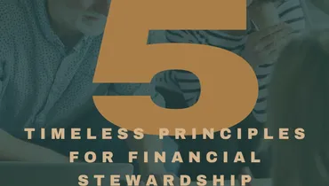 5 Timeless Principles for Financial Stewardship with Ron Blue
