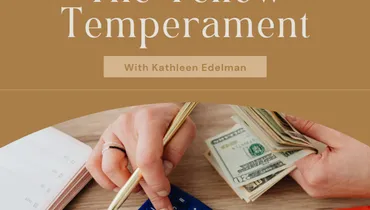 The Yellow Temperament with Kathleen Edelman