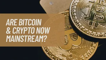 Are Bitcoin & Crypto Now Mainstream? with Mark Biller