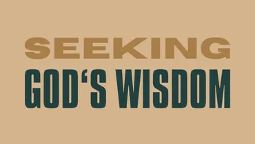 Seeking God’s Wisdom with Dr. Jim Newheiser
