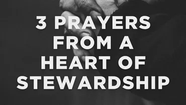 Three Prayers from a Heart of Stewardship with Rachel McDonough