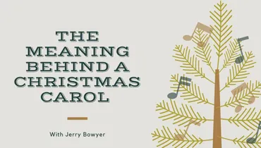 The Meaning Behind A Christmas Carol with Jerry Bowyer
