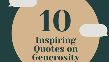 10 Inspiring Quotes on Generosity