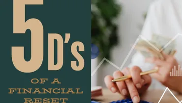 The 5 D's of a Financial Reset with Sharon Epps