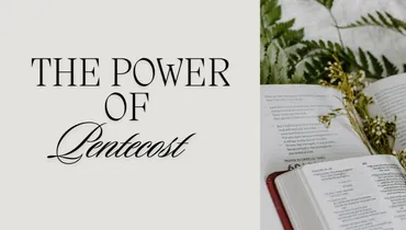The Power of Pentecost