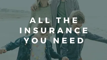 All The Insurance You Need