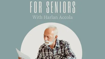 Financial Options for Seniors with Harlan Accola