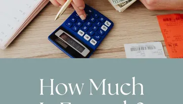 How Much Is Enough?