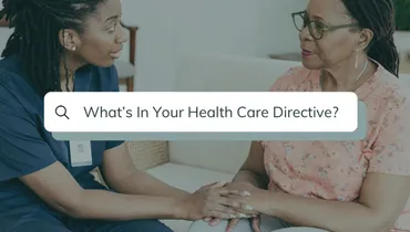 What’s In Your Health Care Directive?