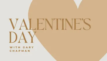 Valentine’s Day With Gary Chapman